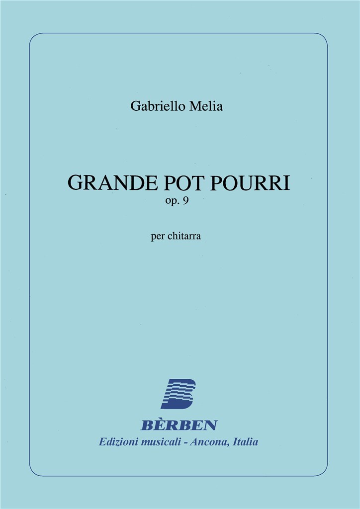 Grande Potpourri Op 9